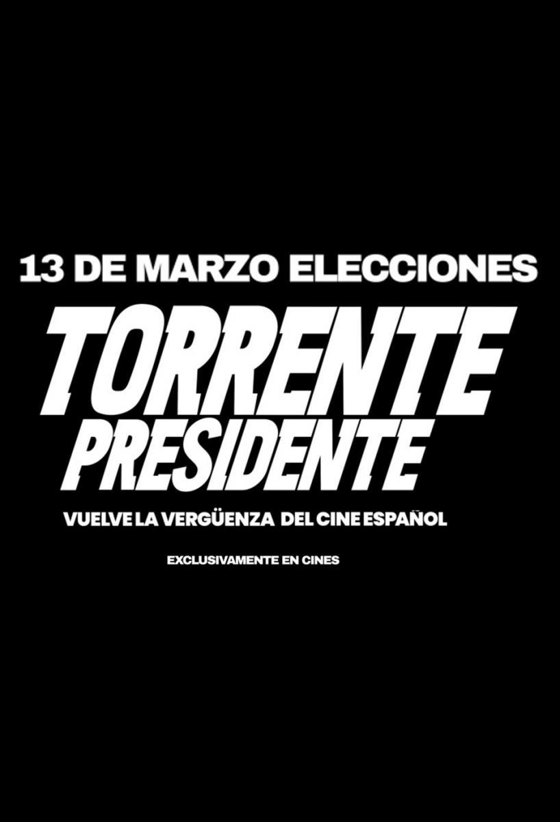 Cartel de Torrente Presidente